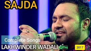 SAJDA | Lakhwinder Wadali | (Full Song)