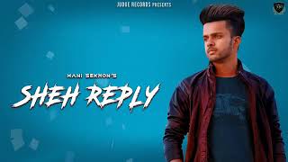 Sheh reply mani sekhon||FEAT-Ryder|| latest song whats app status