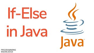 Java Tutorial for Beginners - Java if-else statement with Examples