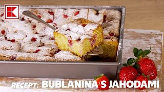 Recept: Jahodová bublanina | Kaufland