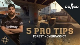 5 Pro Tips - f0rest CT side (overpass)