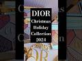 DIOR BEAUTY 2024 HOLIDAY COLLECTION CHRISTMAS MAKEUP & GIFTS #dior #youtubecreatorcommunity