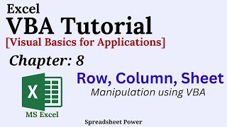 Excel VBA Tutorial Chapter 8 | Row, Column \u0026 Sheet Manipulation