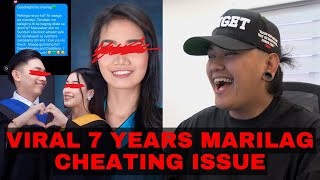 VIRAL 7 YEARS MARILAG CHEATING ISSUE