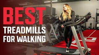 Best Treadmill for Walking: Take it Easy!