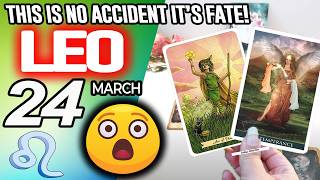 Leo ♌😲DESTINY! THIS IS NO ACCIDENT IT’S FATE!👀 horoscope for today MARCH 24 2026 ♌ #leo tarot MARCH