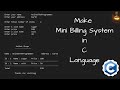 Billing System in c language || C language