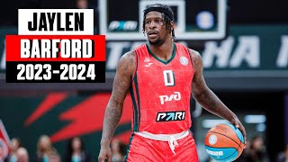 Jaylen Barford BEST Highlights from 2023-2024 Season - Lokomotiv