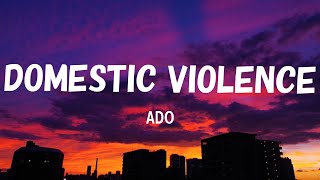 Domestic Violence/ドメスティックでバイオレンス by Ado 【Kan/Rom/Eng Lyrics】