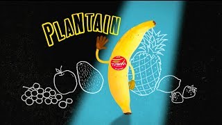 Plantain here. Being versatile is a plantain thing!