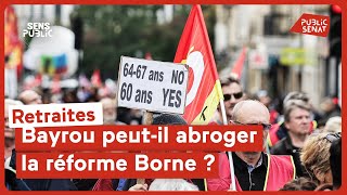 Retraites : Bayrou peut-il abroger la réforme Borne ?