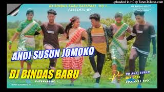 ANDI SUSUN JOMOKO 2023 || DAMA DUMENG TAL || DJ BINDAS BABU || ANDI SUSUN TAL || HO ANDI SONG