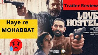 LOVE HOSTEL Trailer Review 🤩| Bobby Deol | Vikrant Massey | Sanya Malhotra | ZEE5 | On 25 Feb 2022