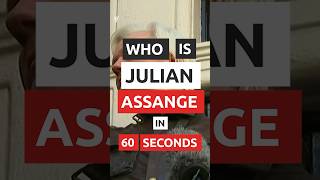 Who is Julian Assange in 60 seconds