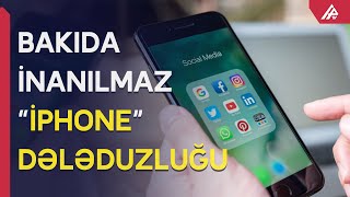 Bakıda 50 manata təzə “İPhone” satılır? – Buna diqqət edin – APA TV