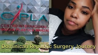 Plastic Surgery in the Dominican Republic pt. 1 | Cipla | Gina Jyneen
