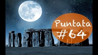 #64 I menhir di Cavaglià: una Stonehenge Piemontese - Leggende biellesi - Alle 8 del mattino