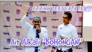 AKHIRNYA TERUNGKAP AIR ALKALI BOHONGAN !!! PERBEDAAN AIR MILAGROS DENGAN AIR ALKALI BUATAN