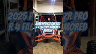 2025 Polaris RZR pro r 4 FACTORY-Armored EDITION #polaris #polarisrzr #shorts