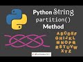 Python String partition() Method (Tutorial)