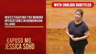 Investigating the mining operations in Homonhon Island (with English subs) | Kapuso Mo, Jessica Soho