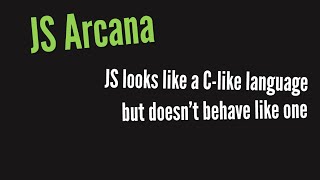 JavaScript Arcana: Function scope, hoisting, let and const