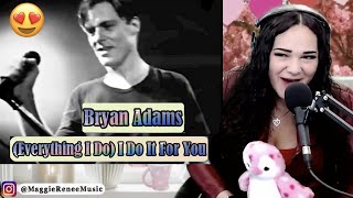 Everything I Do I Do It For You - Bryan Adams  Opera Singer Reaction