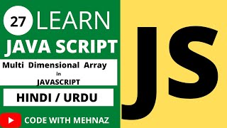 JavaScript Multidimensional Arrays in Tutorial in Hindi / Urdu