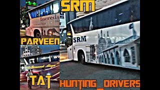 🛡| TAT Scania | SRM scania | Parveen scania |Madurai omni bus stand|🛡