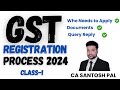 GST Registration करना सीखो Step to Step | CA Santosh Pal Classes | CA Santosh Pal