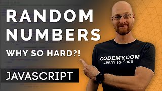 Why Are Random Numbers So Hard?! - Javascript Programming 16