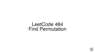 LeetCode 484: Find Permutation