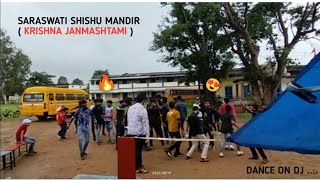 SARASWATI SHISHU MANDIR KONDAGAON SCHOOL 2022 ( KRISHNA JANMASHTAMI ) VIDEO 🔥🚩#mvppunit