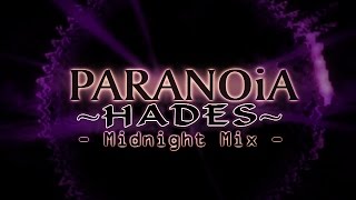 [Stepmania] - PARANOiA ~Hades~ (Midnight Mix) [Singles / Doubles]