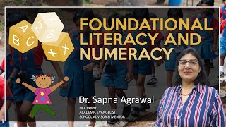 Revolutionizing Education: Everything You Need to Know About FLN in the New NEP |  Sapna Agrawal