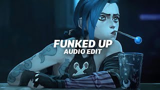 FUNKED UP - xxanteria (audio edit) | slowed