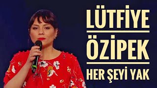 Lütfiye Özipek - Her Şeyi Yak | O Ses Türkiye Yarı Final