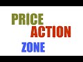 Benda apa Price Action Zone ( PAZ ) ?? Jom tengok Penjelasan Ringkas ni