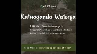 Ratnaganda Waterfall: A Hidden Gem in Nayagarh