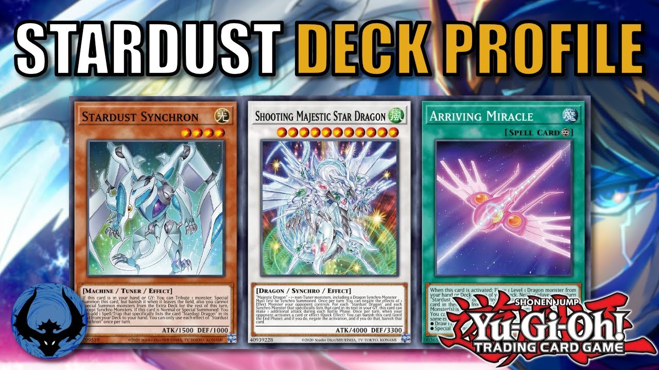 Stardust Deck Profile Yu Gi Oh August 2021 Stardust Dragon Takes