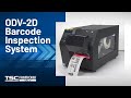 Printronix Auto ID ODV-2D Barcode Inspection System