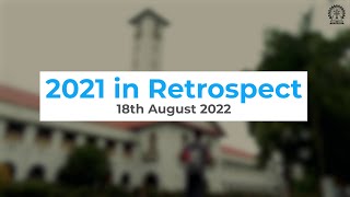 72nd Foundation day 2022 Institute Film - 2021 in Retrospect