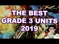 The Best Grade 3 Units From 2019