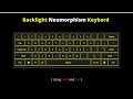 Neumorphism Keyboard Design using only HTML & CSS | Backlight Keyboard Design Using Pure HTML & CSS