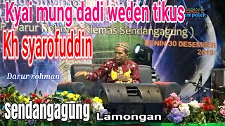 KH SYAROFUDDIN TERBARU LUCU DESEMBER 2019 (kh syarofudin rembang)