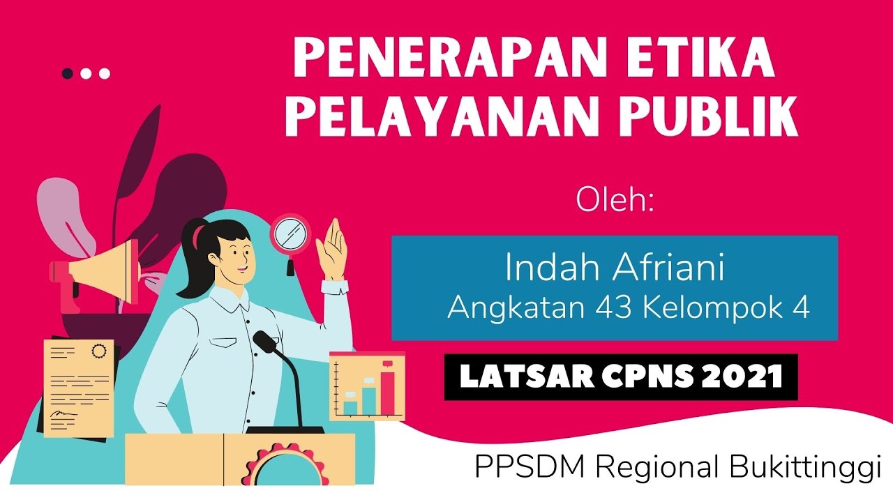 Penerapan Etika Pelayanan Publik - TUGAS LATSAR CPNS 2021 - YouTube