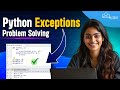 Python Exceptions Related Problem Solving | Python Tutorial - Python Full Course For Beginner