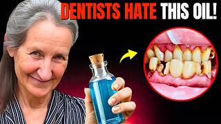 DENTISTS HATE THIS OIL: REVERSES Tooth Decay \u0026 Heals Teeth | Barbara O'Neill