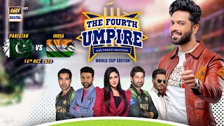 The Fourth Umpire | 🇵🇰 PAKISTAN vs INDIA 🇮🇳 | 14th October 2023