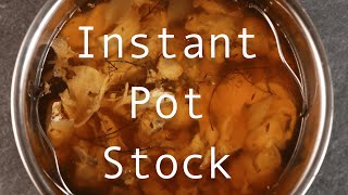 Instant Pot Chicken Stock